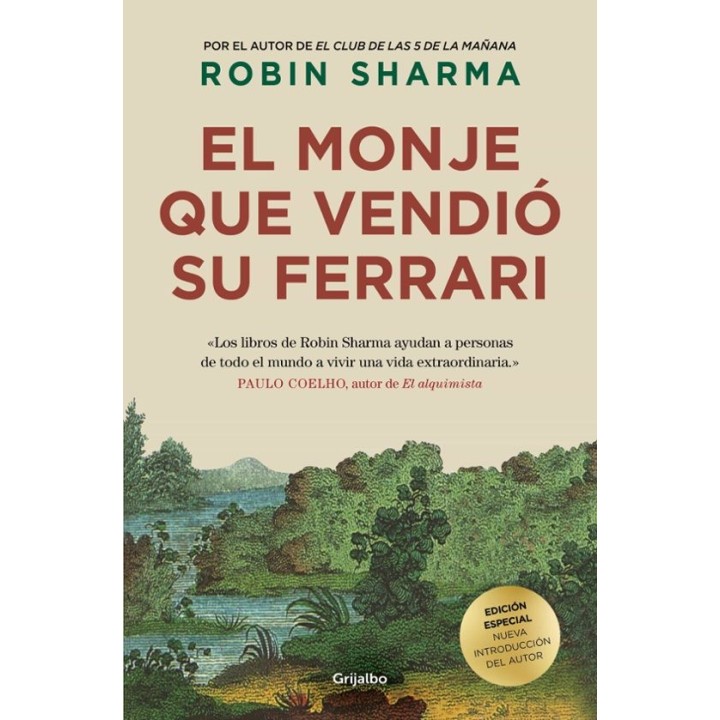 EL MONJE QUE VENDIO SU FERRARI (EDICION DE LUJO) de ROBIN SHARMA