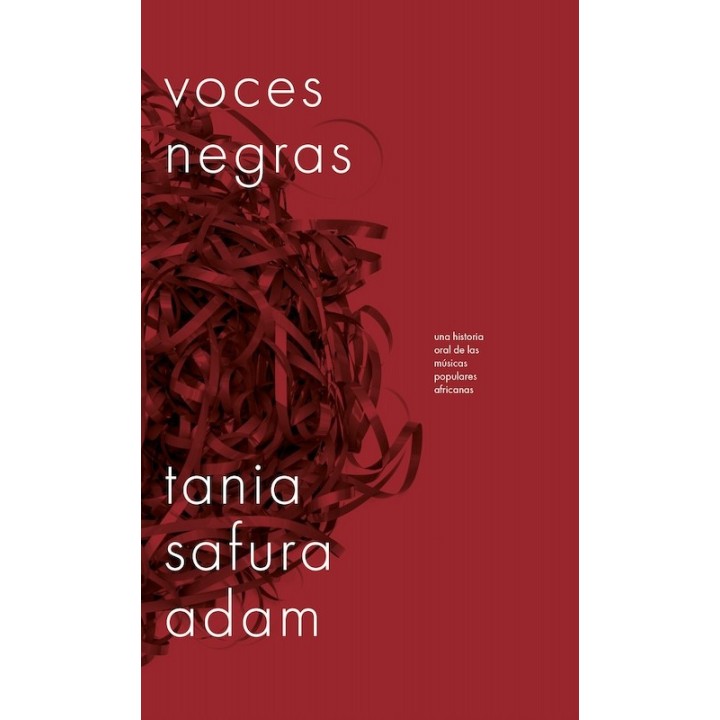 VOCES NEGRAS de TANIA SAFURA ADAM