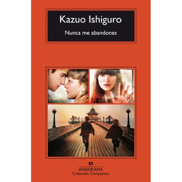 NUNCA ME ABANDONES de KAZUO ISHIGURO
