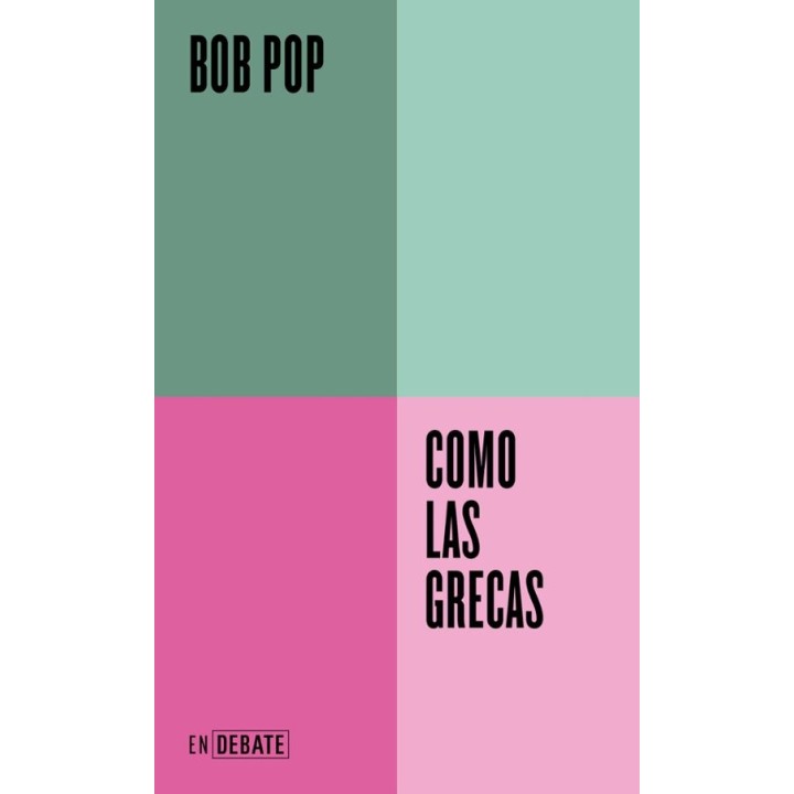 COMO LAS GRECAS de BOB POP
