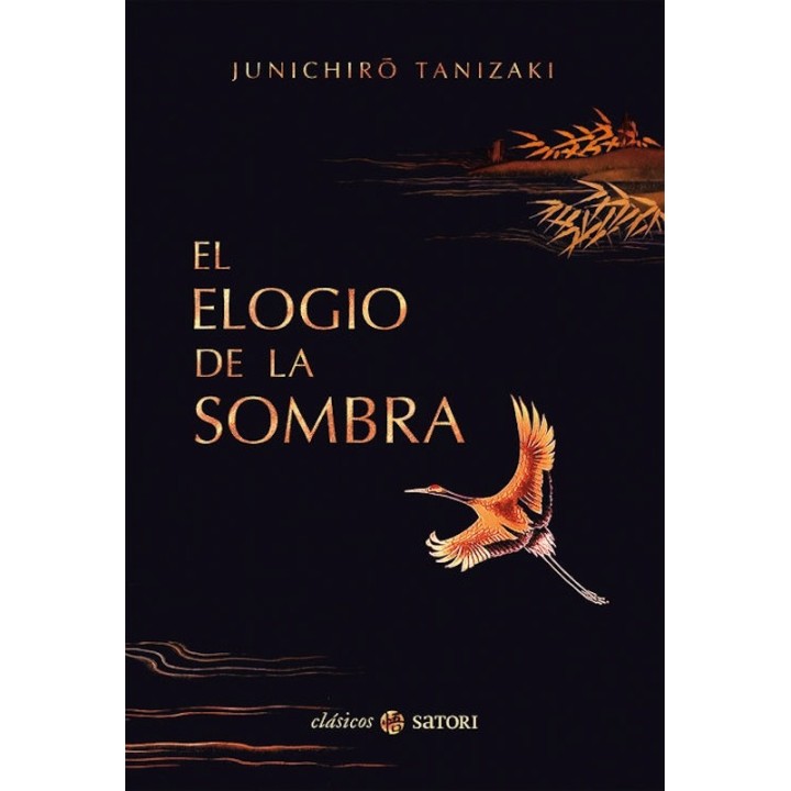 EL ELOGIO DE LA SOMBRA de JUNICHIRÔ TANIZAKI