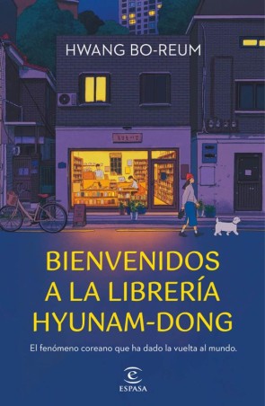 BIENVENIDOS A LA LIBRERIA HYUNAM DONG de HWANG BO-REUM