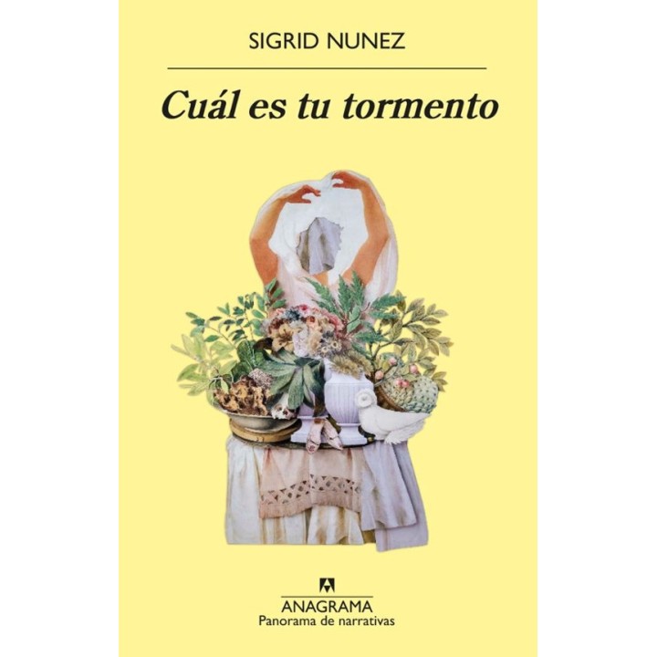 CUAL ES TU TORMENTO de SIGRID NUNEZ