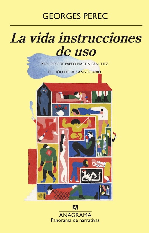 LA VIDA INSTRUCCIONES DE USO (EDICIÓN 40 ANIVERSARIO) de GEORGE PEREC