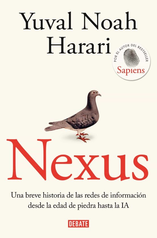 NEXUS de YUVAL NOAH HARARI
