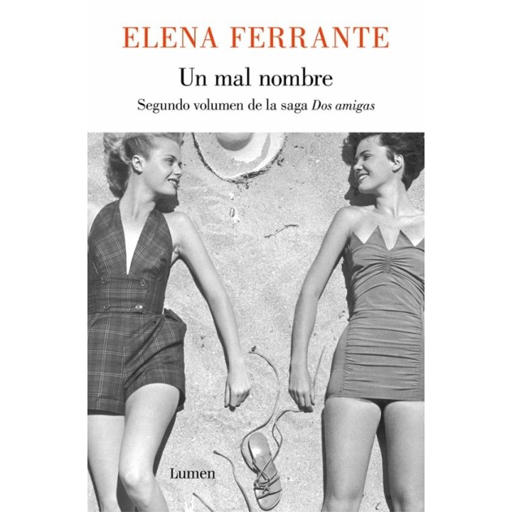 UN MAL NOMBRE de ELENA FERRANTE