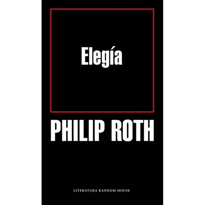 ELEGIA de PHILIP ROTH