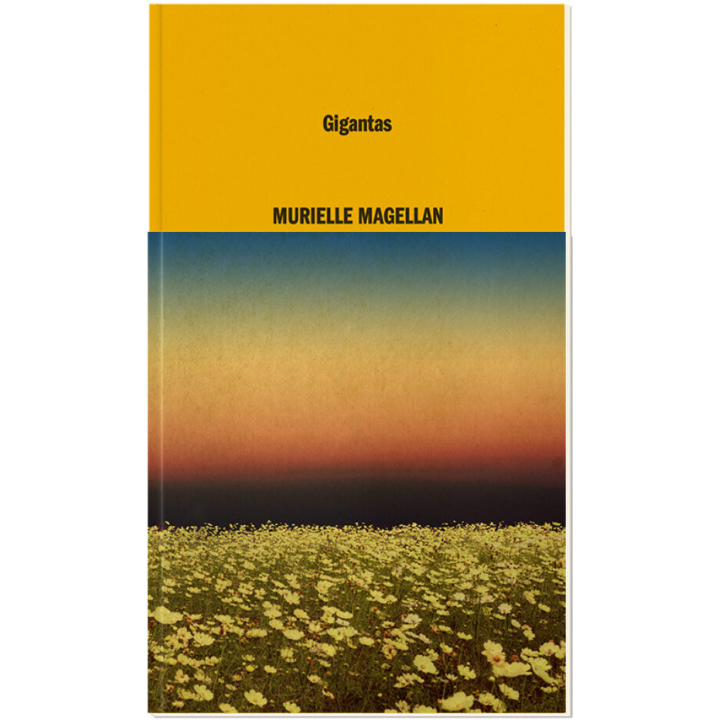GIGANTAS de MURIELLE MAGELLAN