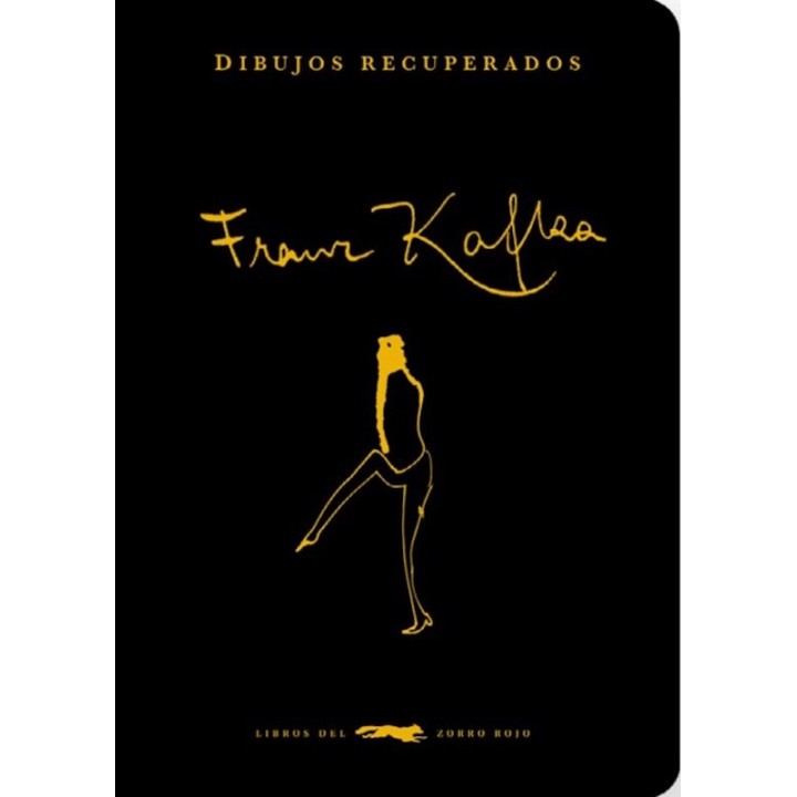 DIBUJOS RECUPERADOS DE FRANZ KAFKA de JORDI LLOVET
