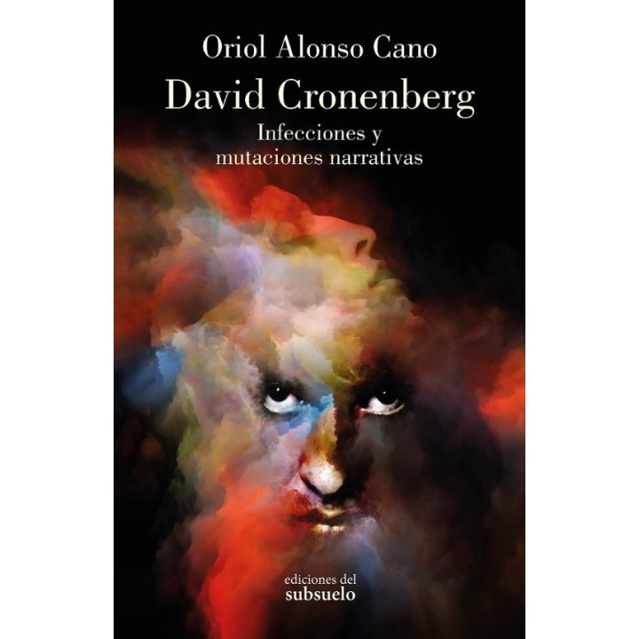 DAVID CRONENBERG de ORIOS ALONSO CANO