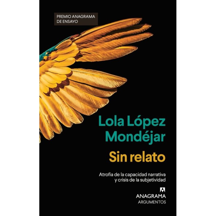 SIN RELATO de LOLA LOPEZ MONDEJAR