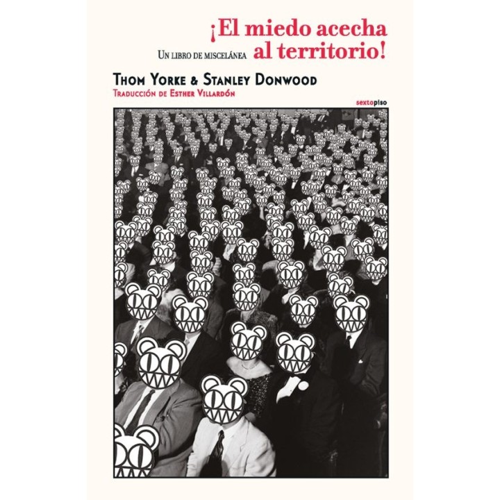 ¡EL MIEDO ACECHA AL TERRITORIO! de THOM YORKE y STANLEY DONWOOD