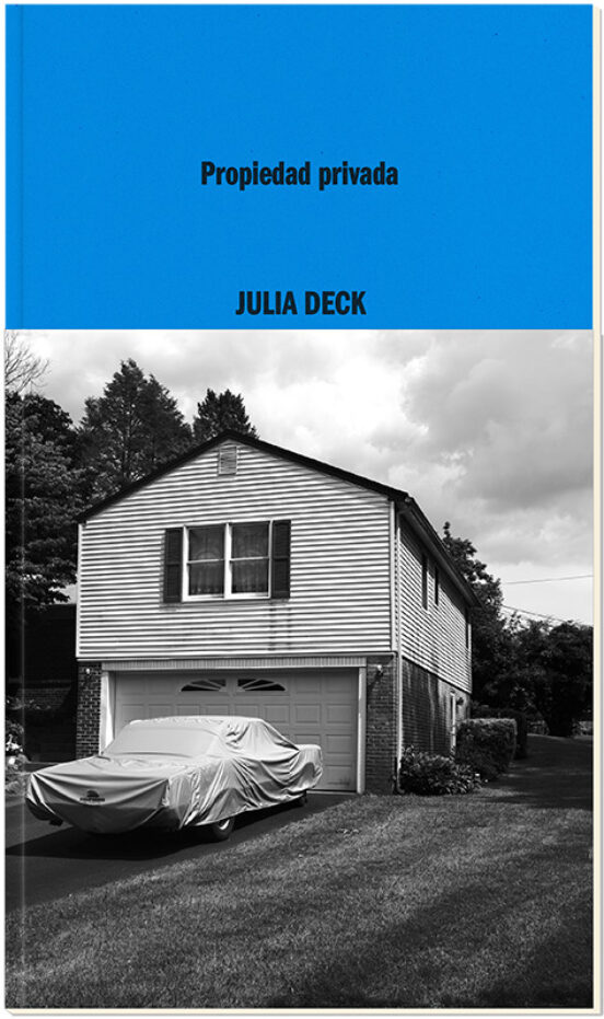 PROPIEDAD PRIVADA de JULIA DECK