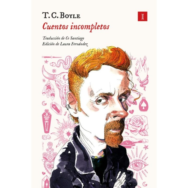 CUENTOS INCOMPLETOS de T.C. BOYLE