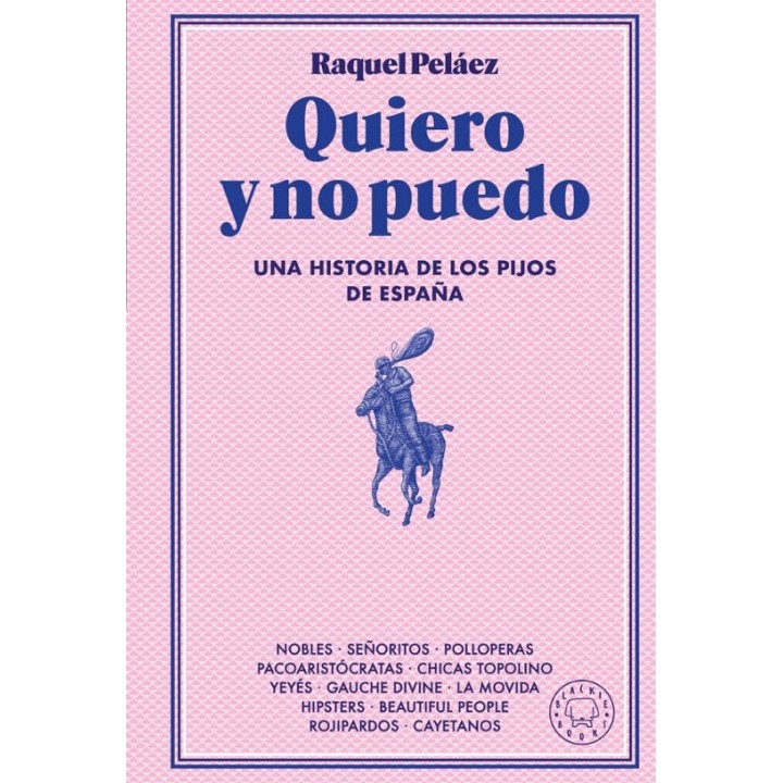 QUIERO Y NO PUEDO de RAQUEL PELÁEZ