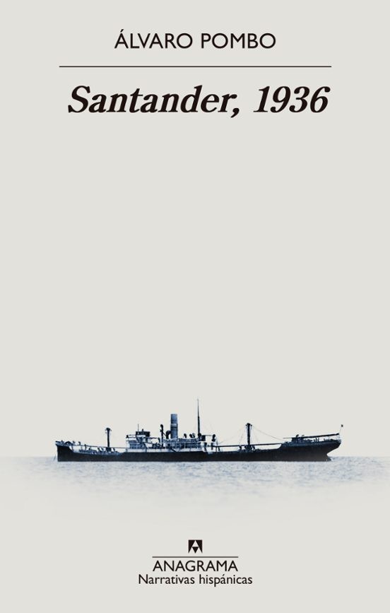 SANTANDER, 1936 de ALVARO POMBO