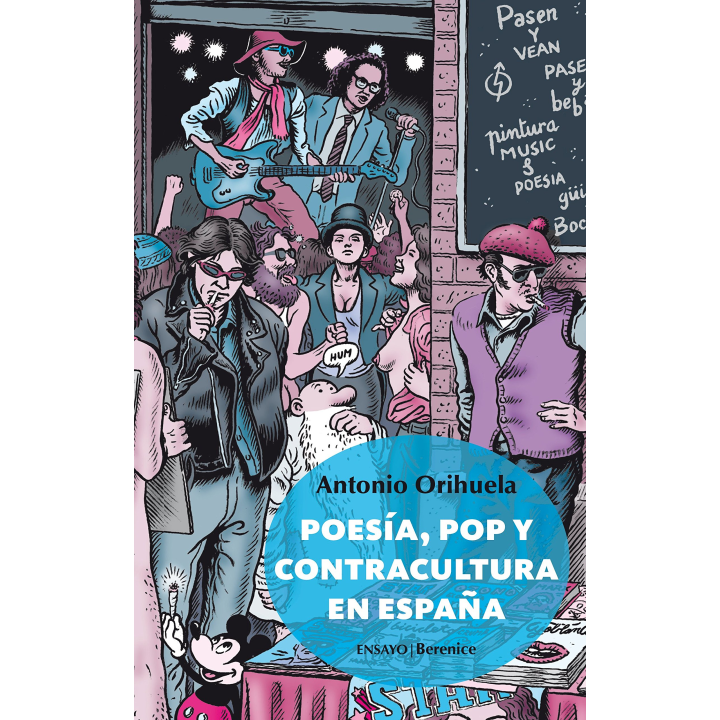 POESIA, POP Y CONTRACULTURA EN ESPAÑA de ANTONIO ORIHUELA
