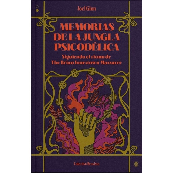MEMORIAS DE LA JUNGLA PSICODELICA de JOEL GION