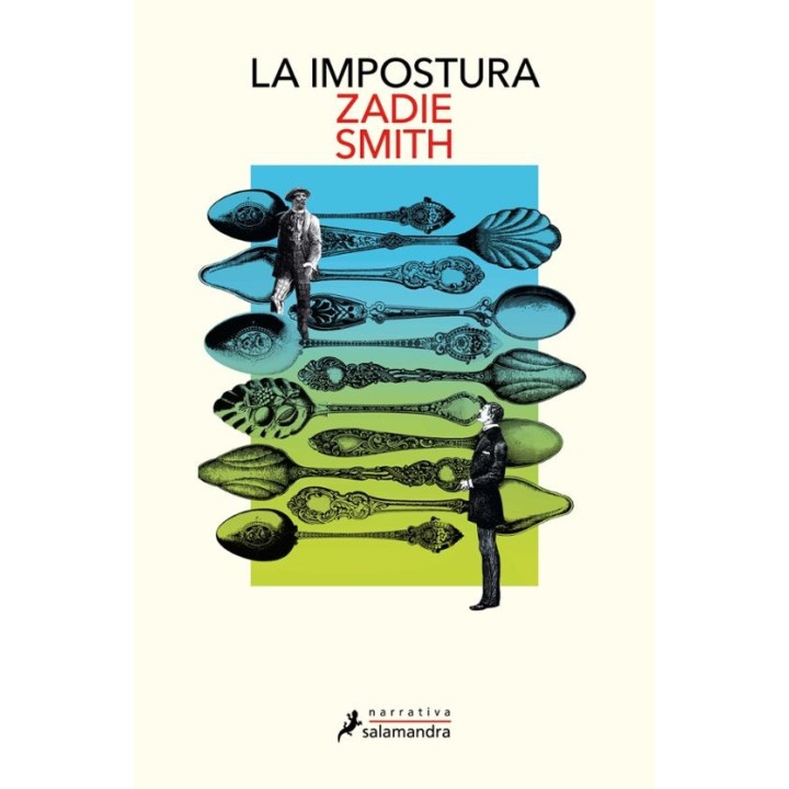 LA IMPOSTURA de ZADIE SMITH