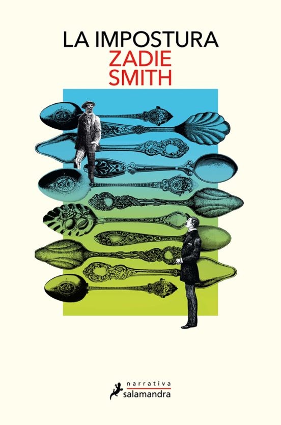 LA IMPOSTURA de ZADIE SMITH