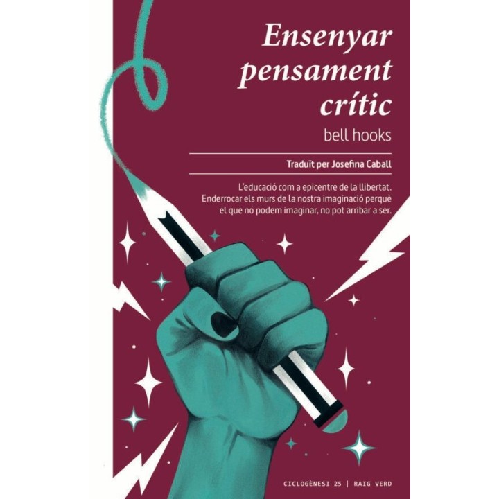 ENSENYAR PENSAMENT CRÍTIC de BELL HOOKS