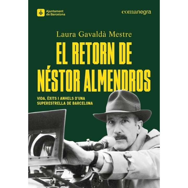 EL RETORN DE NESTOR ALMENDROS de LAURA GAVALDÀ MESTRE