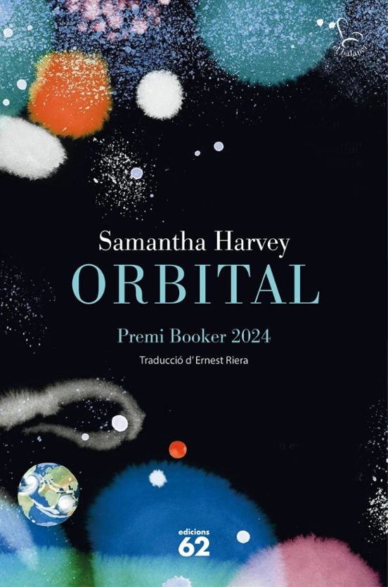 ORBITAL de SAMANTHA HARVEY
