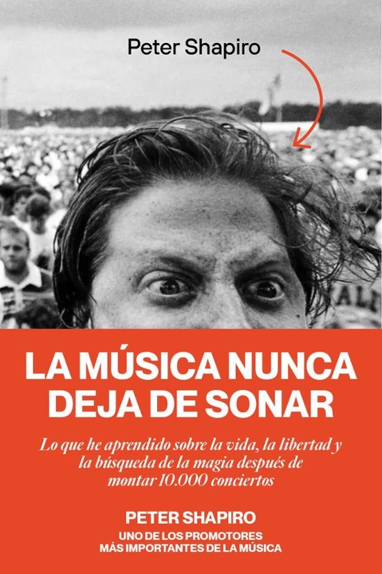 LA MUSICA NUNCA DEJA DE SONAR de PETER SHAPIRO