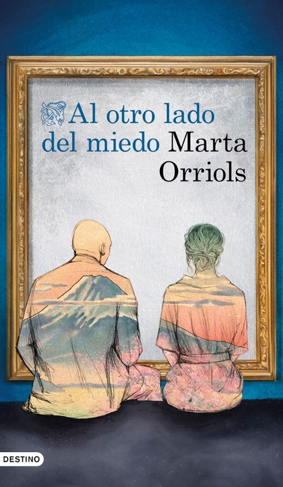 AL OTRO LADO DEL MIEDO de MARTA ORRIOLS