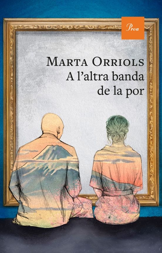 A L'ALTRA BANDA DE LA POR de MARTA ORRIOLS