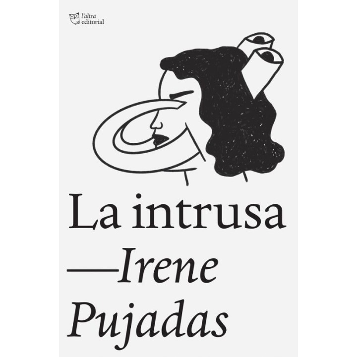 LA INTRUSA de IRENE PUJADAS