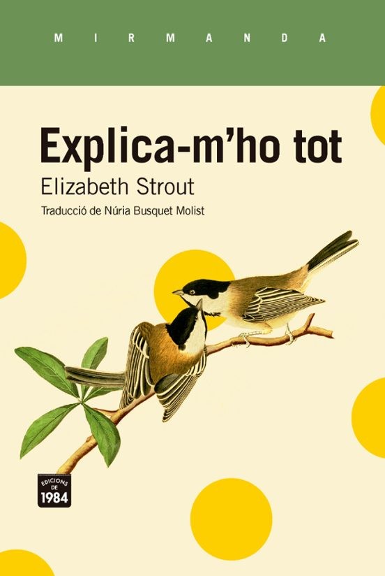 EXPLICA M'HO TOT de ELIZABETH STROUT