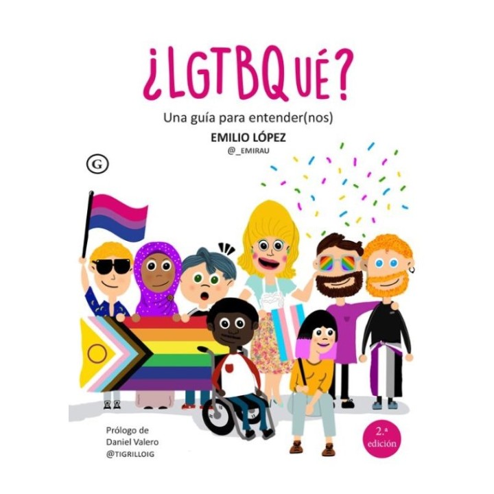 ¿LGTBQUÉ? UNA GUÍA PARA ENTENDER(NOS) de EMILIO LÓPEZ