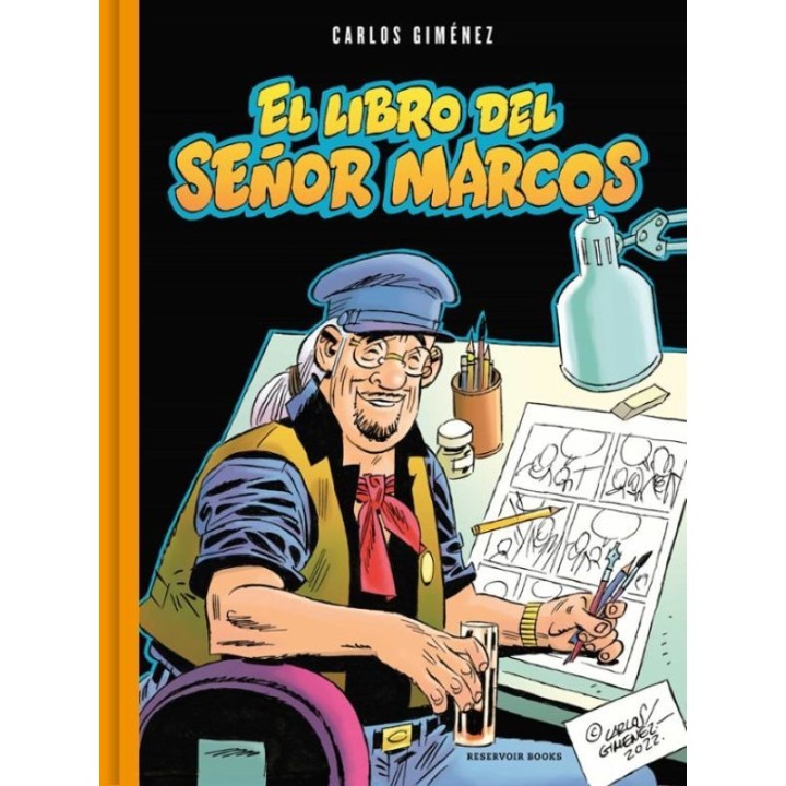 EL  LIBRO DEL SEÑOR MARCOS de CARLOS GIMÉNEZ