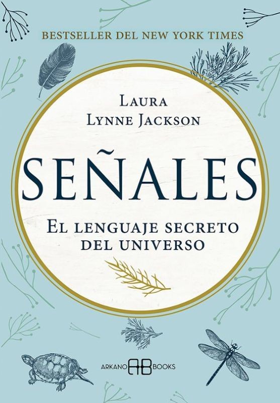 SEÑALES de LAURA LYNNE JACKSON