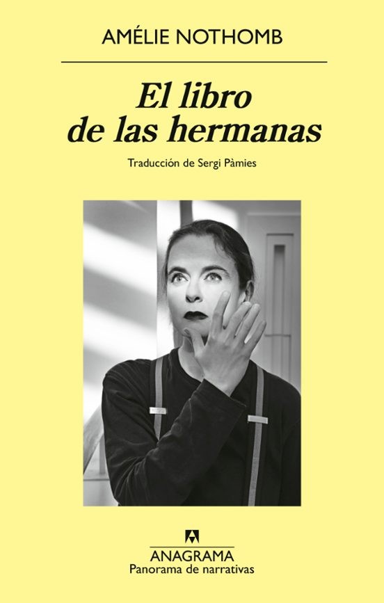 EL LIBRO DE LAS HERMANAS de AMÉLIE NOTHOMB
