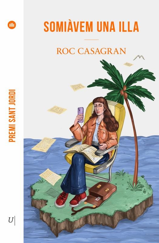 Somiàvem una illa - Roc Casagran | Òmnium Univers