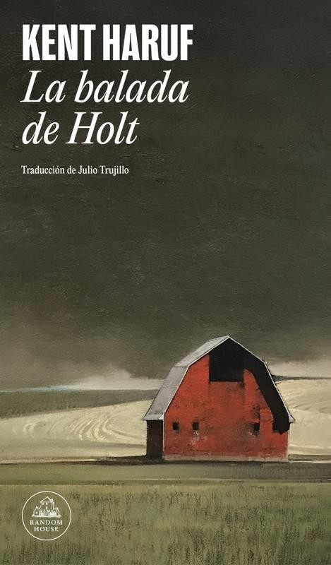 La balada de Holt - Kent Haruf