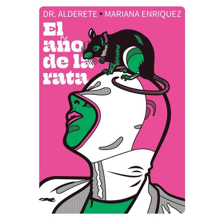El Año de la Rata: Crónicas de Mariana Enriquez