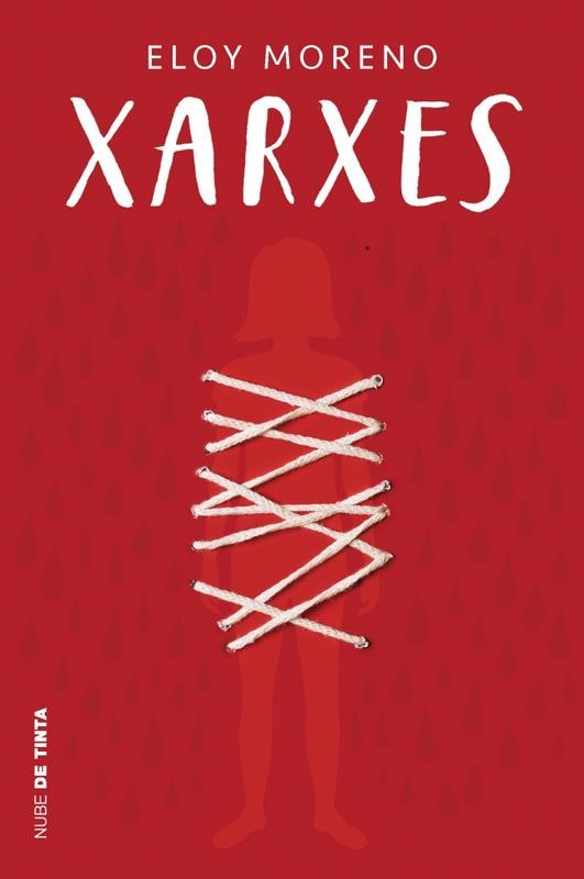 Xarxes (Invisible 2) - Eloy Moreno