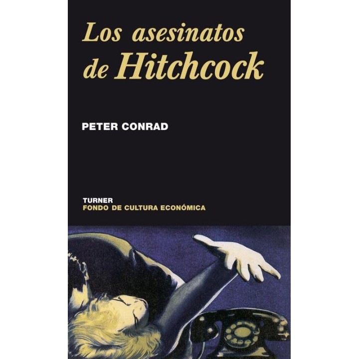 Descubre a Hitchcock: Análisis de Peter Conrad desde Editorial Turner
