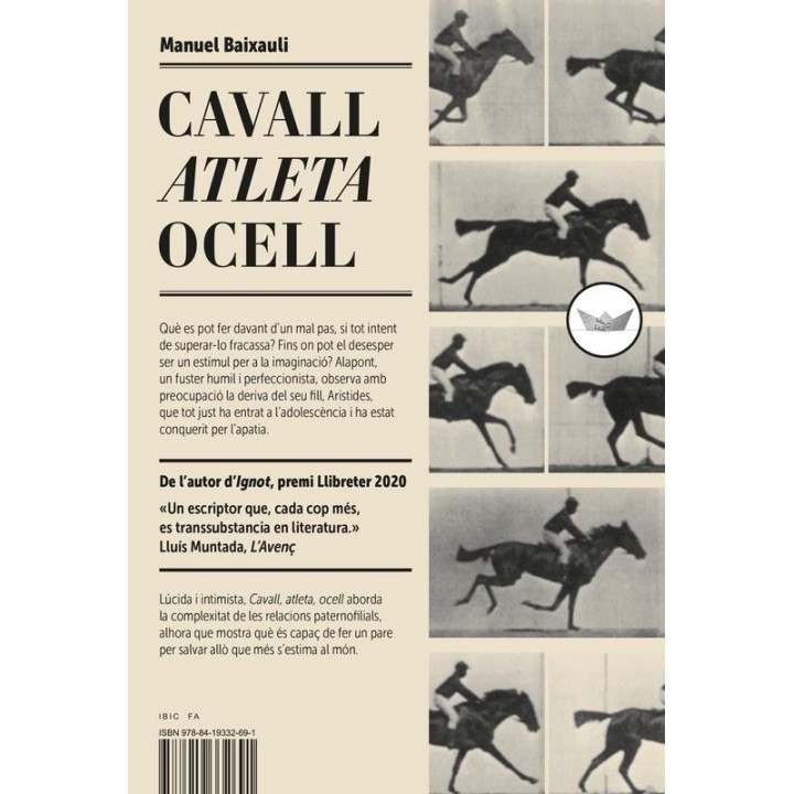 Cavall, atleta, ocell: Relacions paternofilials i anhels