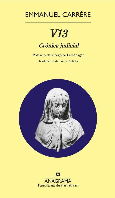 "V13" de Emmanuel Carrère, crónica del Juicio Bataclan: La Verdad del Atentado en París.
