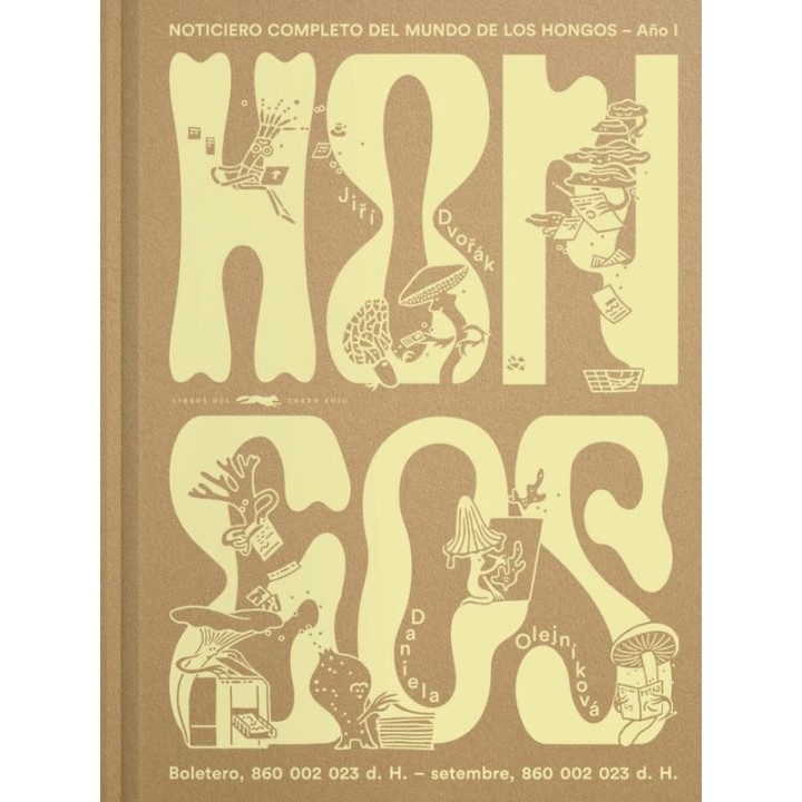 "Hongos" de Jirí Dvorák: Literatura y Naturaleza en Libros del Zorro Rojo