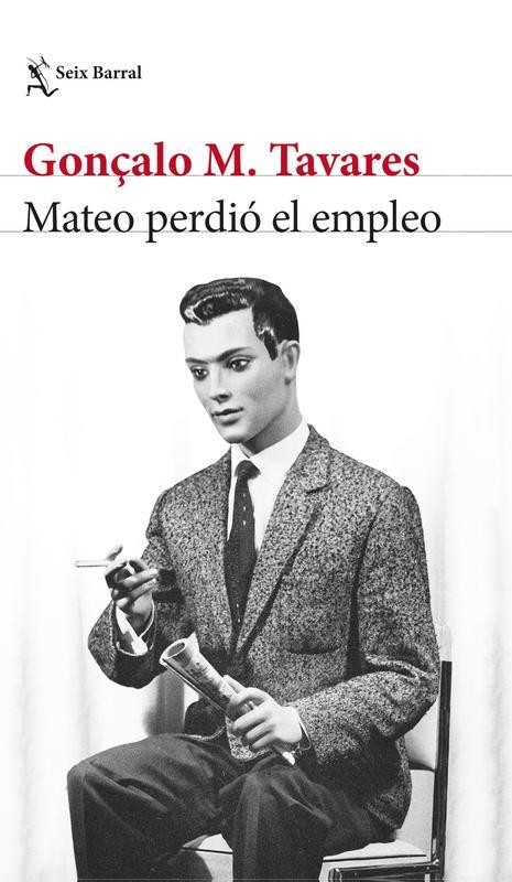 "Mateo perdió el empleo" de Tavares: Amor, Soledad y Trabajo Actual