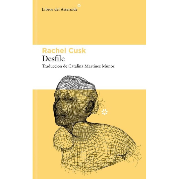 Desfile de Rachel Cusk | Una novela brillante sobre identidad y transformación