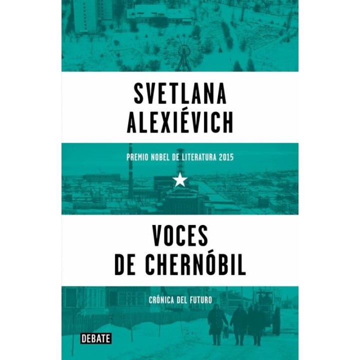 Voces de Chernóbil – El testimonio silenciado del 86