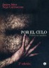 Por el culo: ensayo sobre género y sexualidad anal