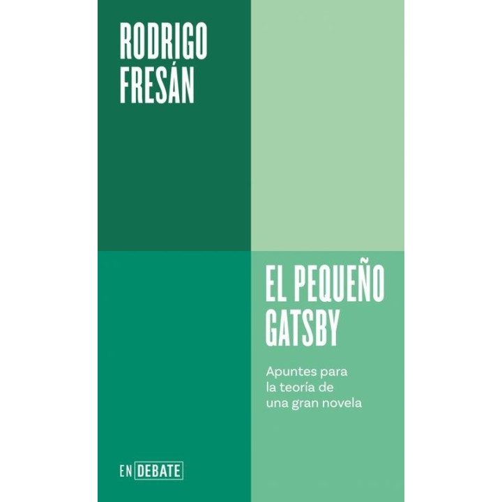 El pequeño Gatsby | Rodrigo Fresán y la gran novela
