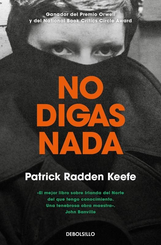 No digas nada: Crónica de crimen y memoria en Irlanda del Norte